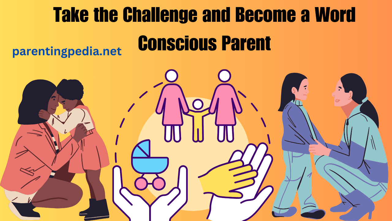 Conscious Parent